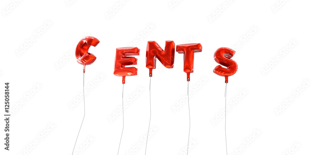 CENTS - word made from red foil balloons - 3D rendered. Can be used for an online banner ad or a print postcard. CENTS - word made from red foil balloons - 3D rendered. Can be used for an online banner ad or a print postcard.