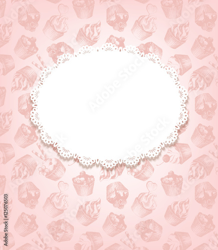 Retro background with cupcakes and doily.Vector illustration
