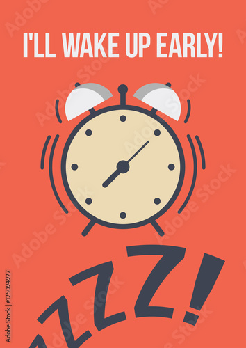 vector template poster quote - I ll wake up early the alarm clock in the style of flat. the motivation