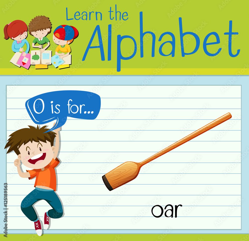 Flashcard alphabet O is for oar Flashcard alphabet O is for oar