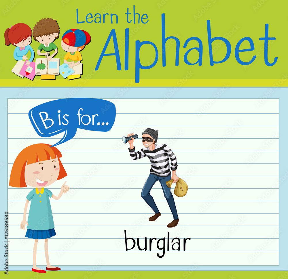 Flashcard letter B is for burglar