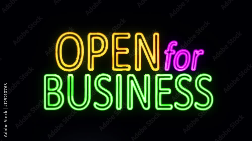 Open For Business Sign in Neon Style Turning On Open For Business Sign in Neon Style Turning On