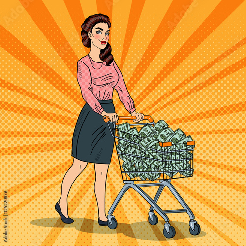 Pop Art Happy Rich Woman with Shopping Cart Full of Money. Vector illustration