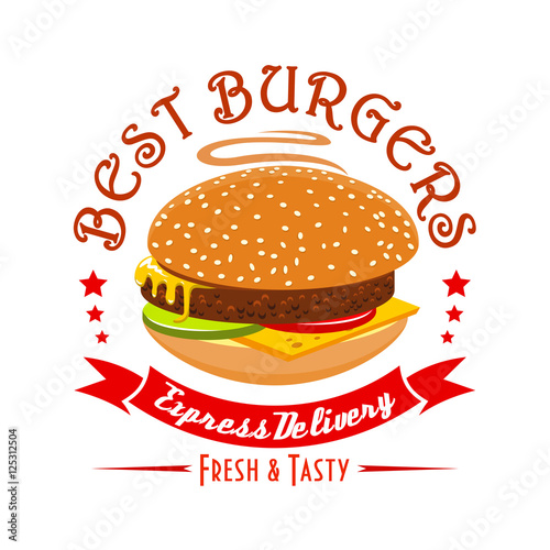 Burger emblem. Fresh tasty fast food label