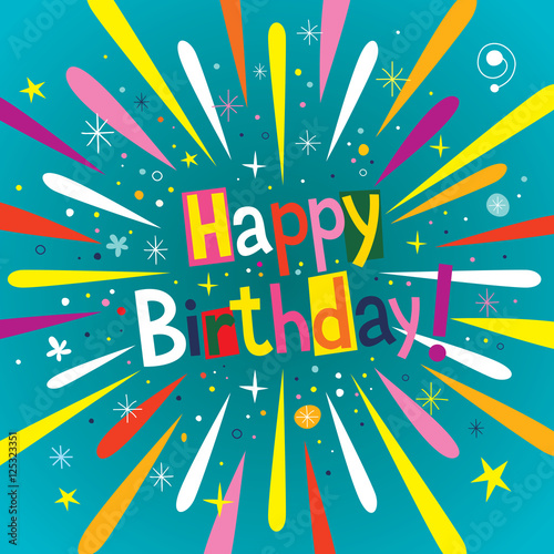 Happy Birthday burst explosion celebration greeting card