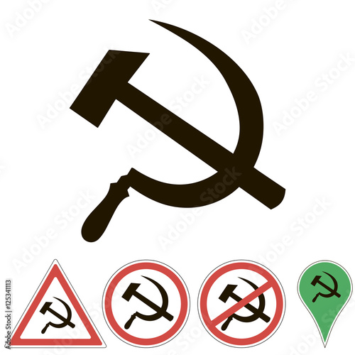 hammer and sickle emblem of the former USSR, and road signs ex - USSR prohibited, ban, note, pointer