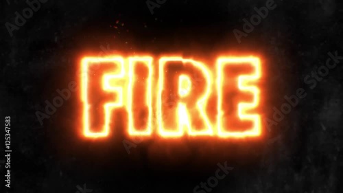 THE WORD FIRE WRITTEN WITH FIRE 