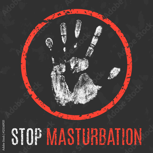 Vector. Social problems of humanity. Stop masturbation.