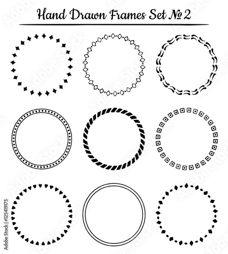 Set of round hand drawn frames. Vector illustration.