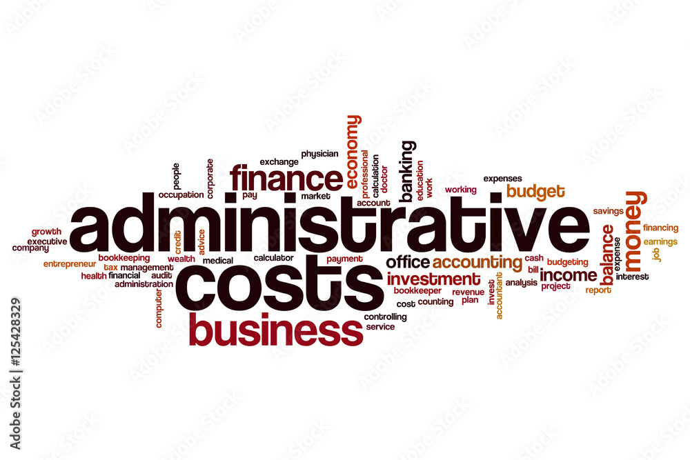 Administrative costs word cloud Administrative costs word cloud