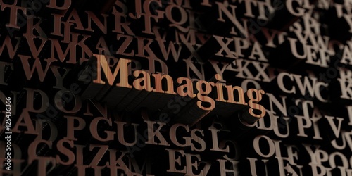 Managing - Wooden 3D rendered letters/message. Can be used for an online banner ad or a print postcard.