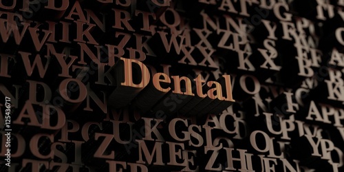 Dental - Wooden 3D rendered letters/message. Can be used for an online banner ad or a print postcard.