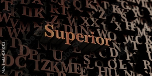 Superior - Wooden 3D rendered letters/message. Can be used for an online banner ad or a print postcard.