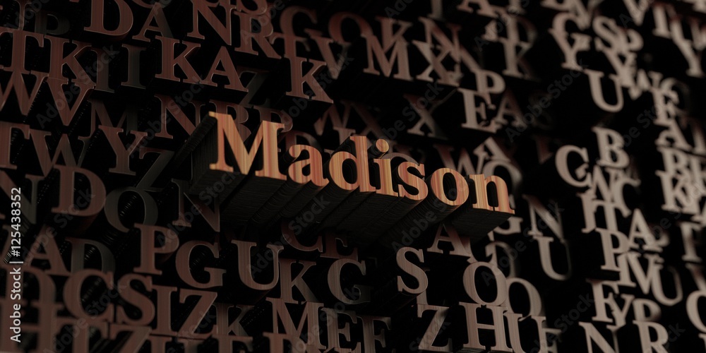Madison - Wooden 3D rendered letters/message.  Can be used for an online banner ad or a print postcard.