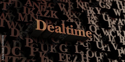 Dealtime - Wooden 3D rendered letters/message. Can be used for an online banner ad or a print postcard.