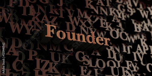 Bild auf Leinwand Founder - Wooden 3D rendered letters/message