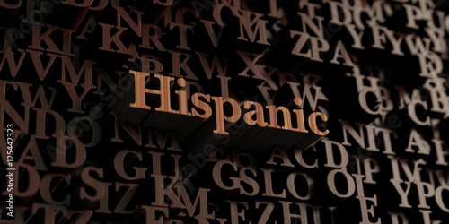Hispanic - Wooden 3D rendered letters/message. Can be used for an online banner ad or a print postcard.