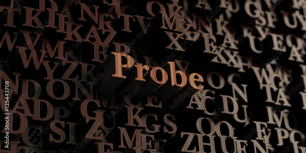 Probe - Wooden 3D rendered letters/message. Can be used for an online banner ad or a print postcard. Probe - Wooden 3D rendered letters/message. Can be used for an online banner ad or a print postcard.