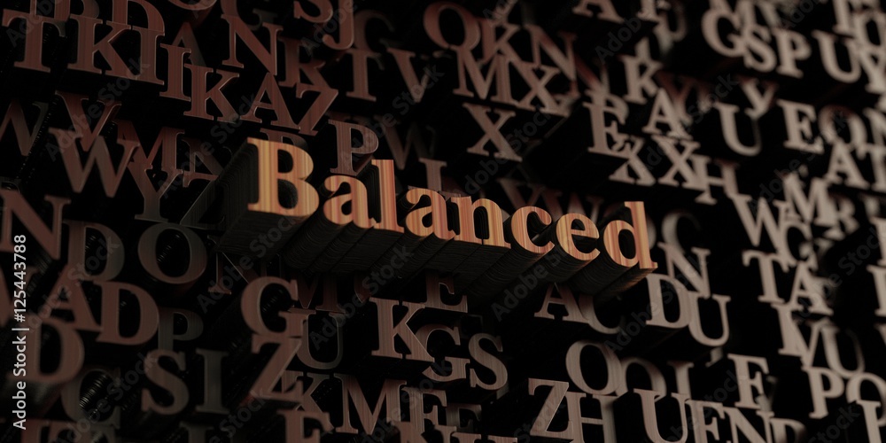 Balanced - Wooden 3D rendered letters/message. Can be used for an online banner ad or a print postcard. Balanced - Wooden 3D rendered letters/message. Can be used for an online banner ad or a print postcard.