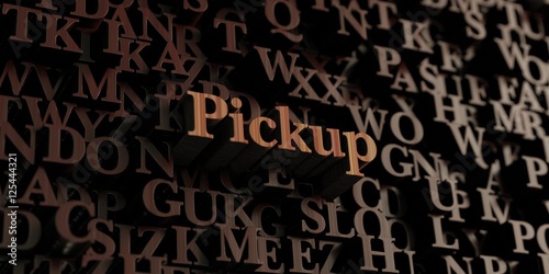 Pickup - Wooden 3D rendered letters/message. Can be used for an online banner ad or a print postcard.