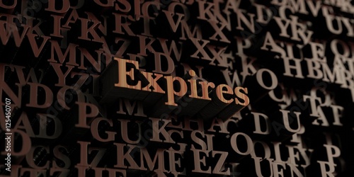Expires - Wooden 3D rendered letters/message. Can be used for an online banner ad or a print postcard.