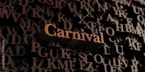 Carnival - Wooden 3D rendered letters/message. Can be used for an online banner ad or a print postcard.