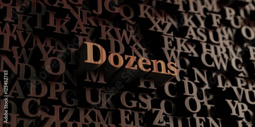 Dozens - Wooden 3D rendered letters/message. Can be used for an online banner ad or a print postcard.