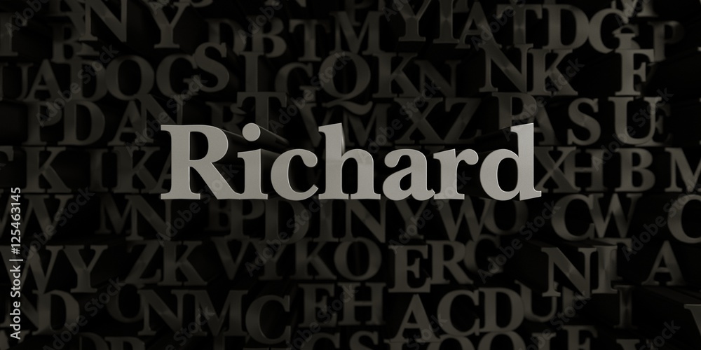 Richard - Stock image of 3D rendered metallic typeset headline illustration.  Can be used for an online banner ad or a print postcard.