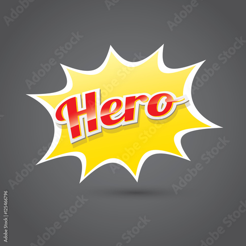 super hero label or sign.