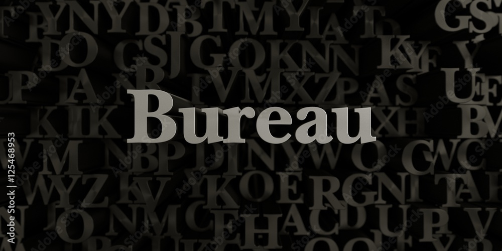 Bureau - Stock image of 3D rendered metallic typeset headline illustration.  Can be used for an online banner ad or a print postcard.