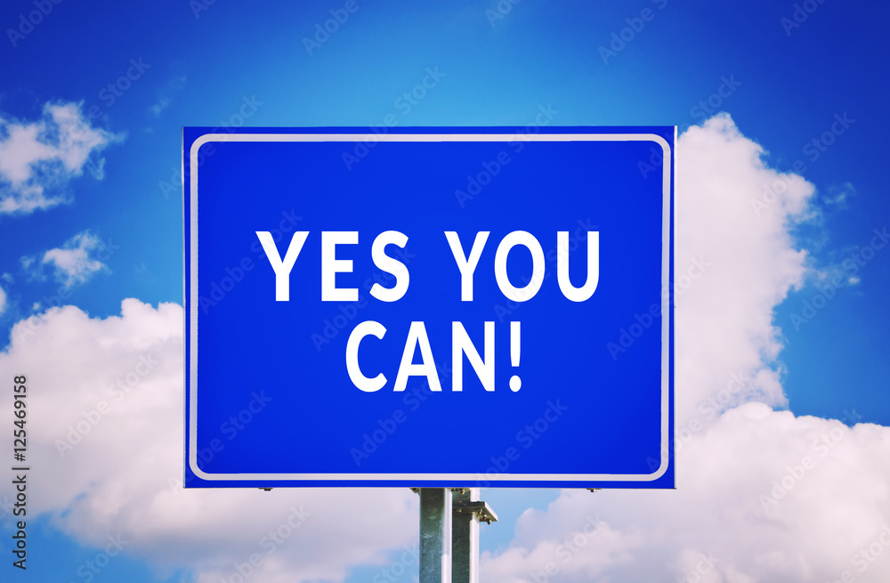 Yes You Can! road sign with cloud background Yes You Can! road sign with cloud background