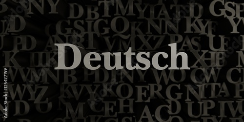 Deutsch - Stock image of 3D rendered metallic typeset headline illustration. Can be used for an online banner ad or a print postcard.