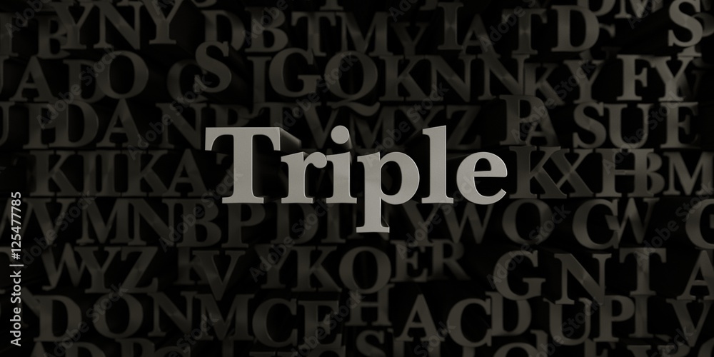 Triple - Stock image of 3D rendered metallic typeset headline illustration.  Can be used for an online banner ad or a print postcard.