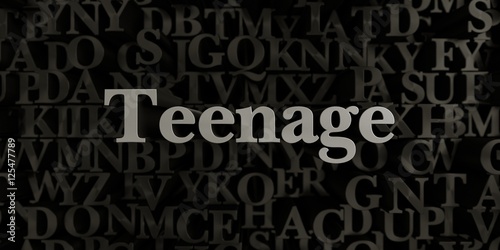 Teenage - Stock image of 3D rendered metallic typeset headline illustration. Can be used for an online banner ad or a print postcard.