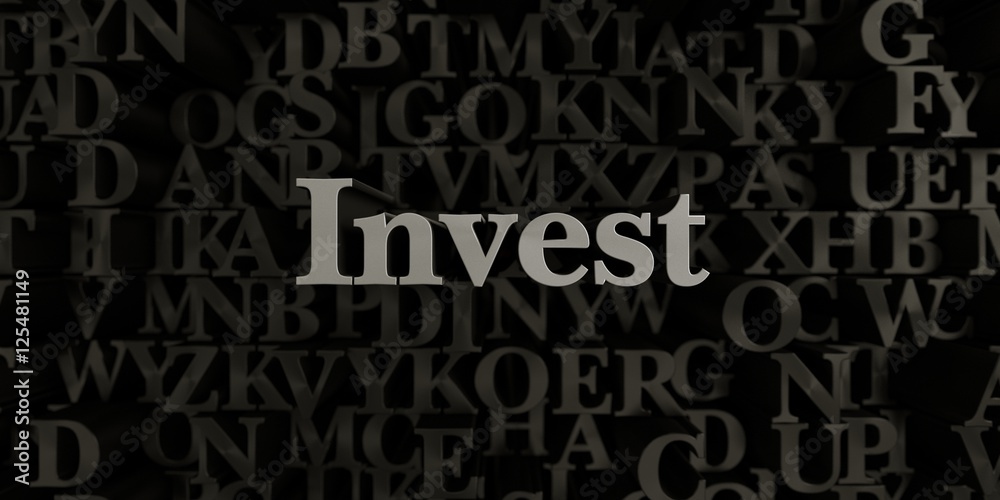 Invest - Stock image of 3D rendered metallic typeset headline illustration.  Can be used for an online banner ad or a print postcard.