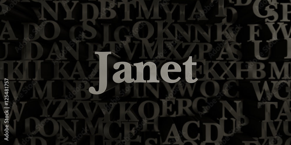 Janet - Stock image of 3D rendered metallic typeset headline illustration.  Can be used for an online banner ad or a print postcard.