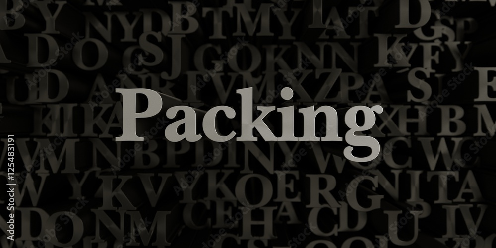 Packing - Stock image of 3D rendered metallic typeset headline illustration.  Can be used for an online banner ad or a print postcard.