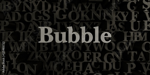 Bubble - Stock image of 3D rendered metallic typeset headline illustration. Can be used for an online banner ad or a print postcard.