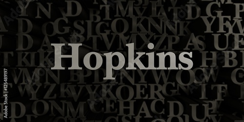 Hopkins - Stock image of 3D rendered metallic typeset headline illustration.  Can be used for an online banner ad or a print postcard.