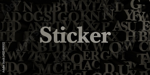 Sticker - Stock image of 3D rendered metallic typeset headline illustration. Can be used for an online banner ad or a print postcard.