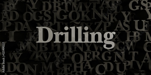 Drilling - Stock image of 3D rendered metallic typeset headline illustration. Can be used for an online banner ad or a print postcard.
