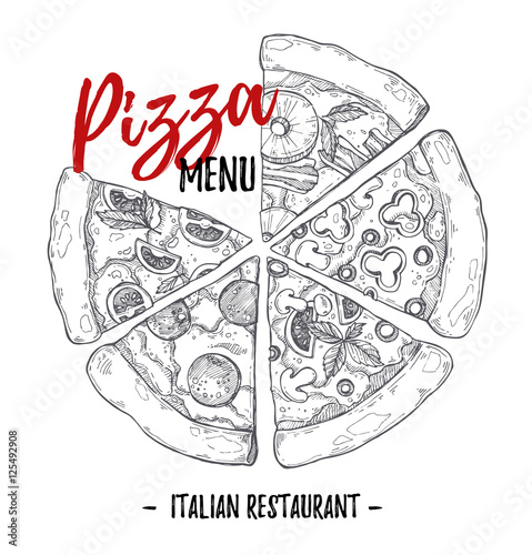 Hand drawn vector illustration - pizza menu (Italian restaurant)