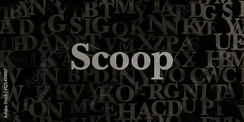 Scoop - Stock image of 3D rendered metallic typeset headline illustration. Can be used for an online banner ad or a print postcard.