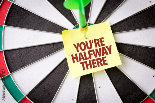 Tableau sur toile You're Halfway There