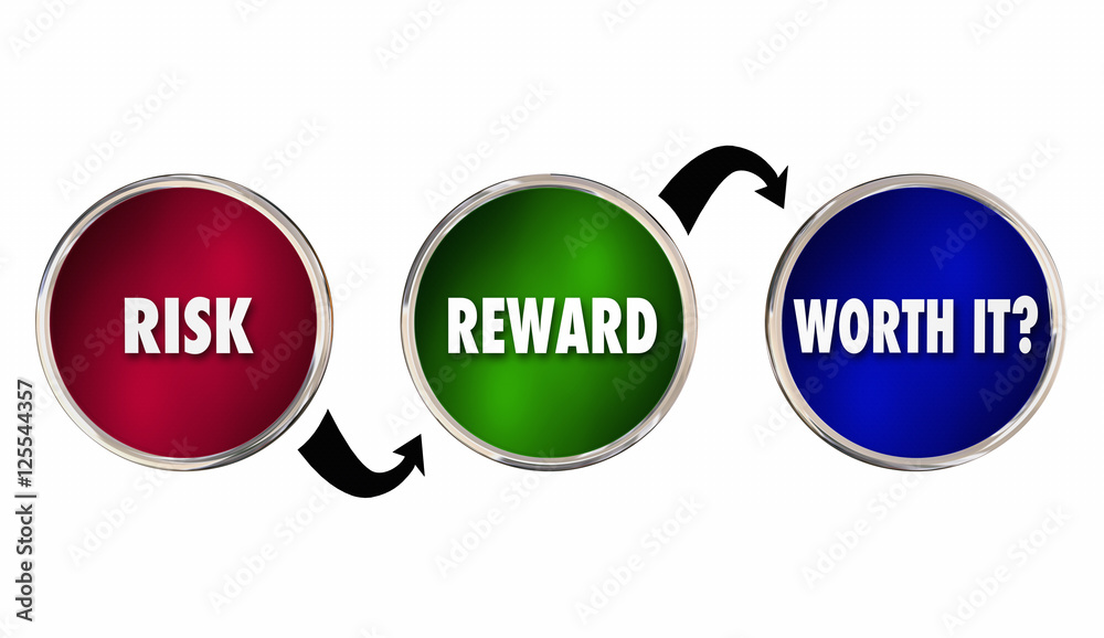 Risk Reward Worth It Analysis Evaluation 3d Illustration Stock ...
