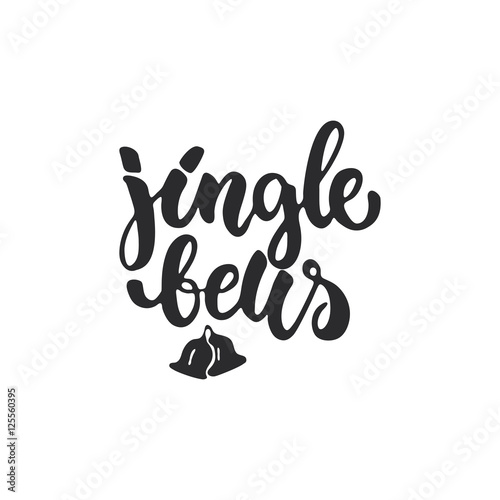 Jingle bells - lettering Christmas and New Year holiday calligraphy phrase isolated on the background. Fun brush ink typography for photo overlays, t-shirt print, flyer, poster design.