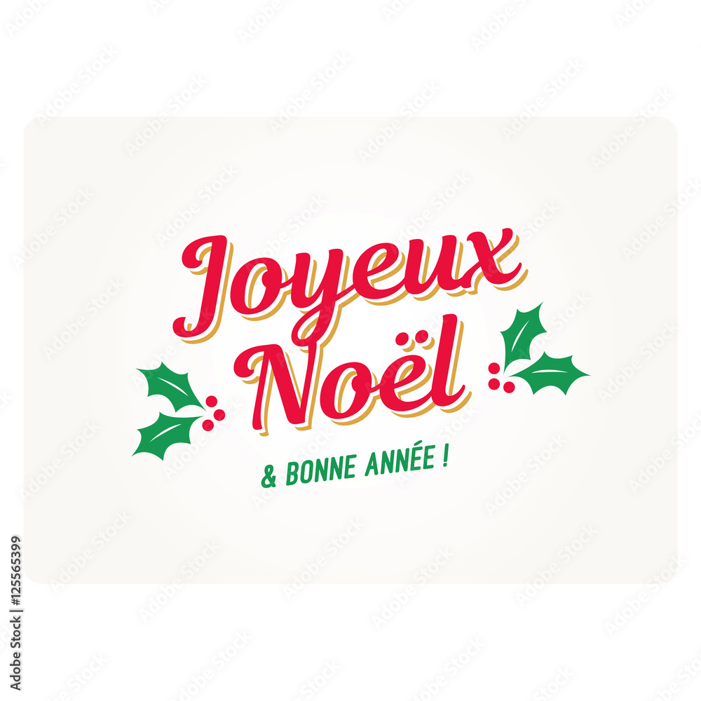 Christmas card with mistletoes. French version. Editable vector design.