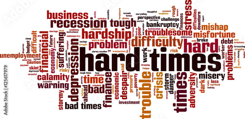 Hard times word cloud concept. Vector illustration
