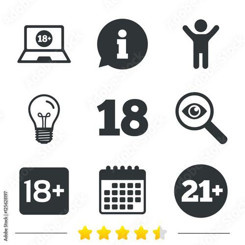Adult content icons. Eighteen and twenty-one plus years sign symbols. Notebook website notice. Information, light bulb and calendar icons. Investigate magnifier. Vector