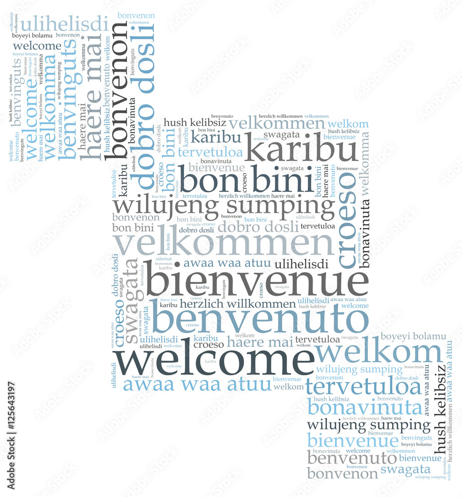Welcome in different languages word cloud Welcome in different languages word cloud